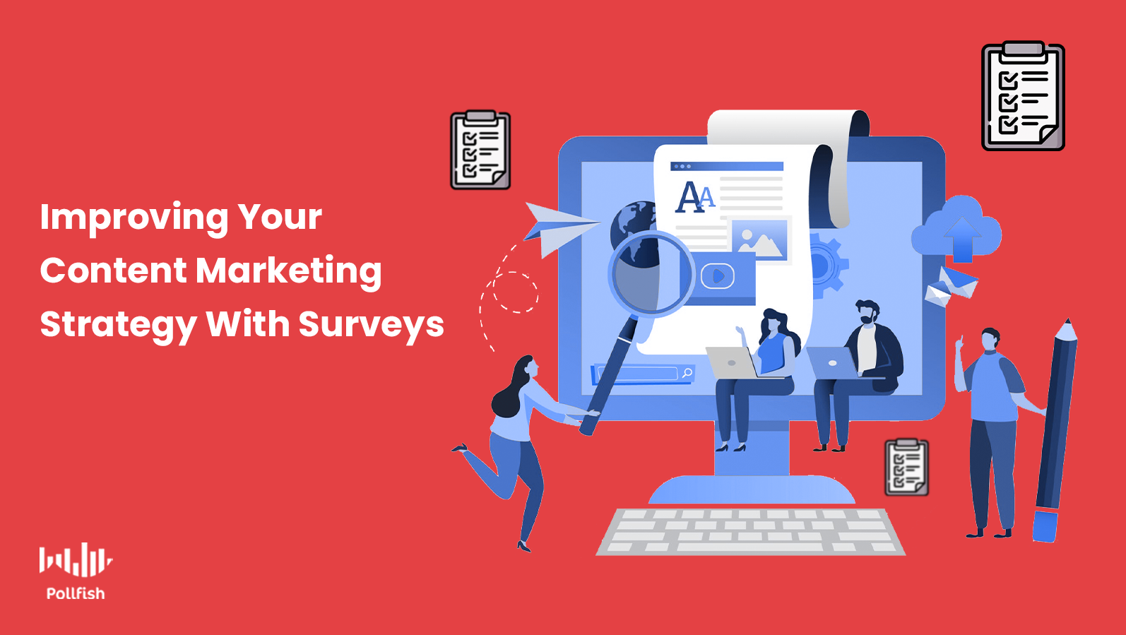 how-surveys-improve-content-marketing-strategy-pollfish-resources