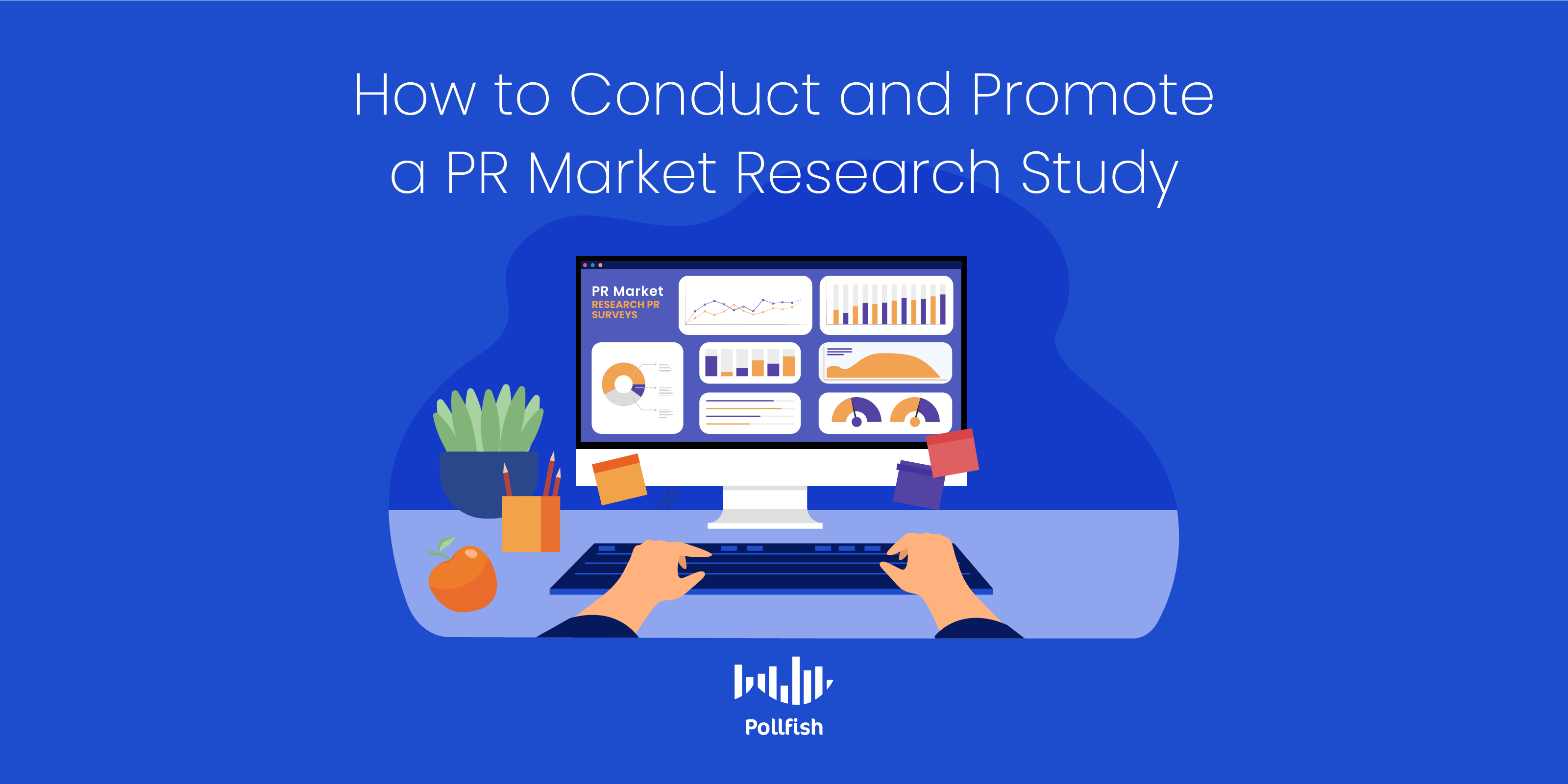 how to create a PR market research study 