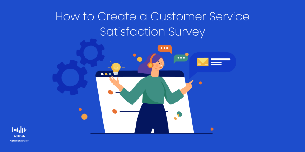 How to Use Surveys to Bolster the Voice of Customer (VoC) - Pollfish  Resources