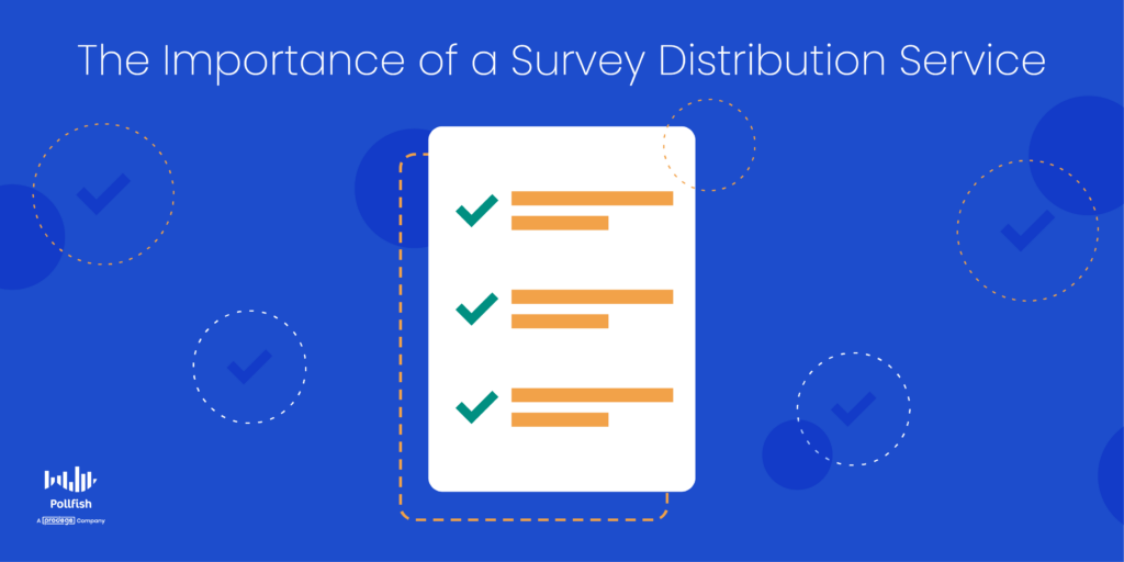 importance of a survey distribution service